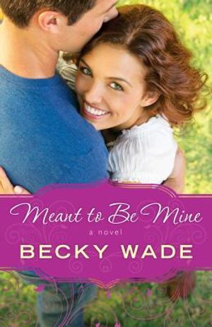 Meant to Be Mine image number 0
