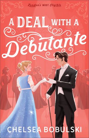 A Deal with a Debutante image number 0