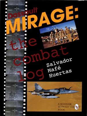 Dassault Mirage: The Combat Log image number 0