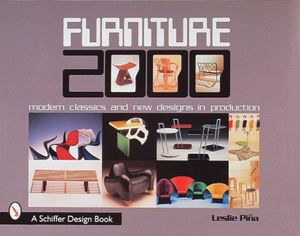 Furniture 2000: Modern Classics & New Designs in Production image number 0