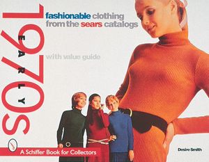 Fashionable Clothing from the Sears Catalogs: Early 1970s image number 0