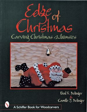 The Edge of Christmas: Carving Christmas Whimsies image number 0