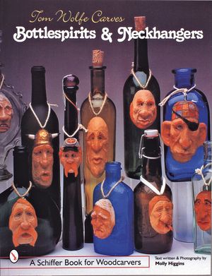 Tom Wolfe Carves Bottlespirits & Neckhangers image number 0