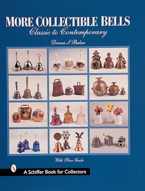 More Collectible Bells: Classic to Contemporary image number 0