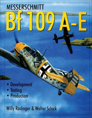 Messerschmitt Bf 109 A-E: Development/Testing/Production image number 0