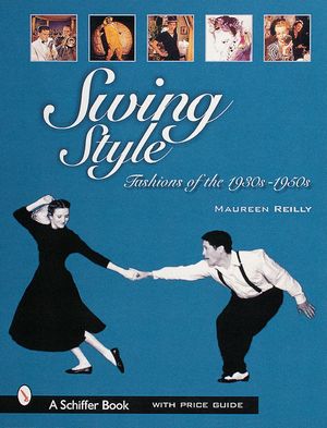 Swing Style: Fashions of the 1930s-1950s image number 0