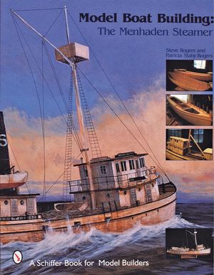 Model Boat Building: The Menhaden Steamer image number 0