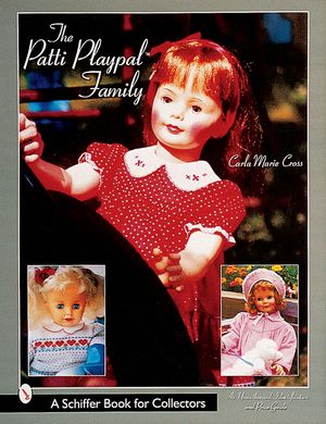 The Patti Playpal(tm) Family: A Guide to Companion Dolls of the 1960s image number 0
