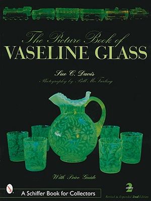 The Picture Book of Vaseline Glass image number 0