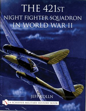 The 421st Night Fighter Squadron in World War II image number 0