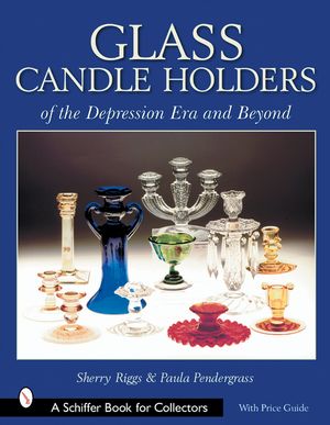 Glass Candle Holders of the Depression Era and Beyond image number 0