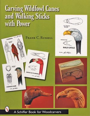 Carving Wildfowl Canes and Walking Sticks with Power image number 0
