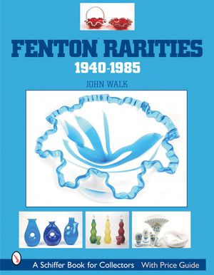 Fenton Rarities, 1940-1985 image number 0
