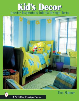 Kids' Decor: Interior Inspirations, Infants Through Teens image number 0