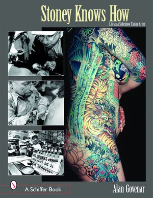 Stoney Knows How: Life as a Sideshow Tattoo Artist image number 0