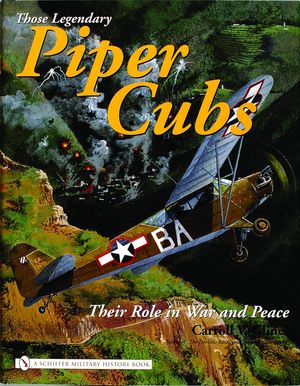 Those Legendary Piper Cubs: Their Role in War and Peace image number 0