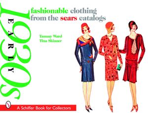 Fashionable Clothing from the Sears Catalogs: Early 1930s image number 0