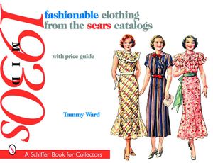 Fashionable Clothing from the Sears Catalogs: Mid 1930s image number 0