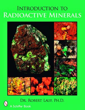 Introduction to Radioactive Minerals image number 0