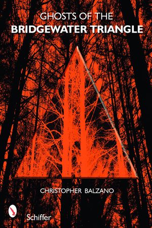 Ghosts of the Bridgewater Triangle image number 0