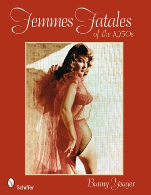 Femmes Fatales of the 1950s image number 0