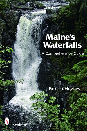 Maine's Waterfalls: A Comprehensive Guide image number 0