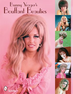 Bunny Yeager's Bouffant Beauties image number 0