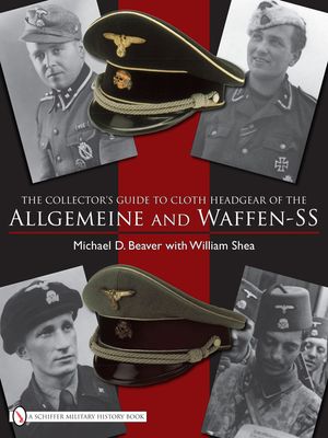The Collector's Guide to the Distinctive Cloth Headgear of the Allgemeine and Waffen-SS image number 0