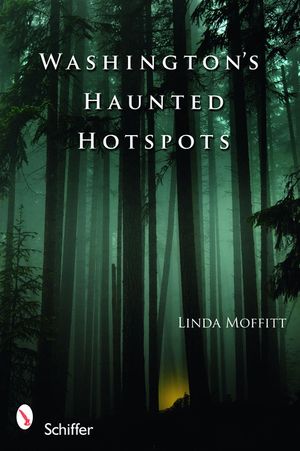 Washington's Haunted Hotspots image number 0