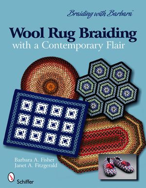 Wool Rug Braiding with a Contemporary Flair: Braiding with Barbara image number 0