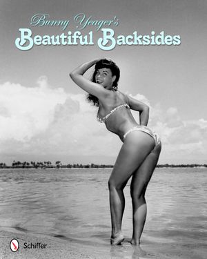 Bunny Yeager's Beautiful Backsides image number 0