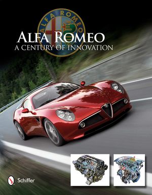 Alfa Romeo: A Century of Innovation image number 0