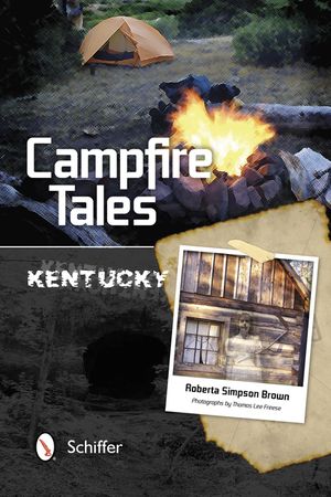 Campfire Tales: Kentucky image number 0