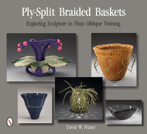 Ply-Split Braided Baskets: Exploring Sculpture in Plain Oblique Twining image number 0