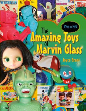 Amazing Toys of Marvin Glass: 1950's to 1974 image number 0