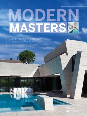 Modern Masters: Contemporary Architecture from Around the World image number 0