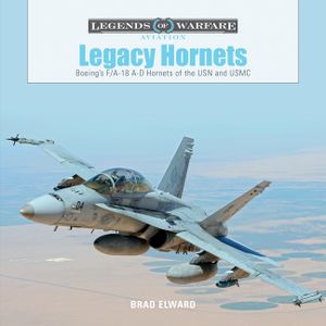 Legacy Hornets: Boeing's F/A-18 A-D Hornets of the USN and USMC image number 0