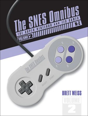 The Snes Omnibus: The Super Nintendo and Its Games, Vol. 2 (N-Z) image number 0