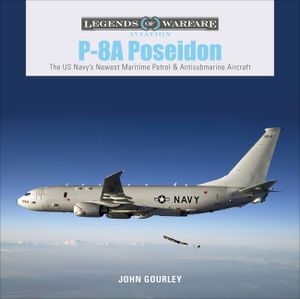 P-8A Poseidon: The US Navy's Newest Maritime Patrol & Antisubmarine Aircraft image number 0