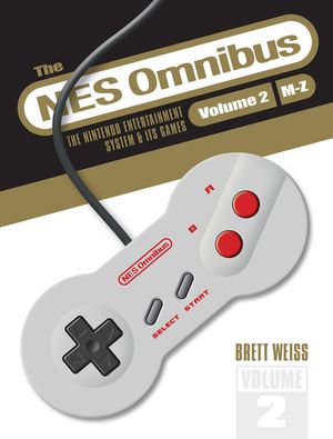 The NES Omnibus: The Nintendo Entertainment System and Its Games, Volume 2 (M-Z) image number 0