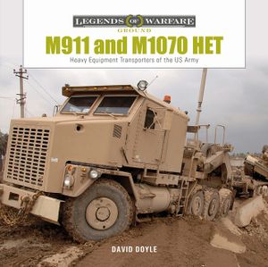 M911 and M1070 Het: Heavy-Equipment Transporters of the US Army image number 0