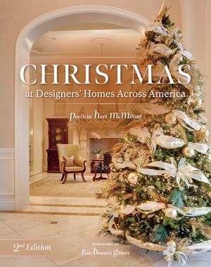 Christmas at Designers' Homes Across America, 2nd Edition image number 0