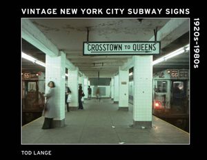 Vintage New York City Subway Signs: 1920s-1980s image number 0