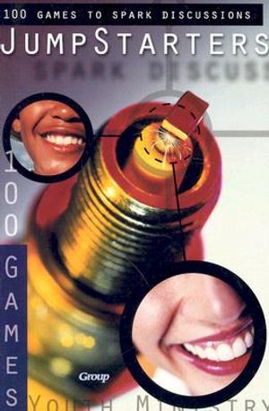 Jump Starters: 100 Games to Spark Discussions image number 0