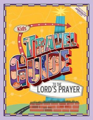Kids' Travel Guide to the Lord's Prayer image number 0