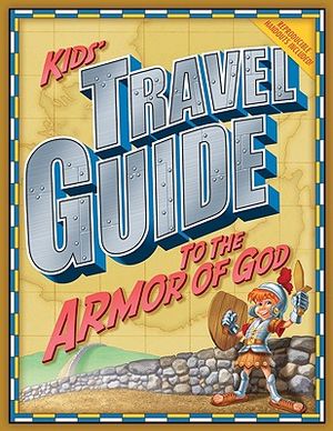 Kids' Travel Guide to the Armor of God image number 0