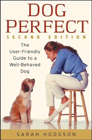 Dogperfect: The User-Friendly Guide to a Well-Behaved Dog image number 0
