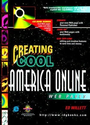 Creating Cool America Online Web Pages [With Contains Cool Web Pages, Audio & Video Samples] image number 0