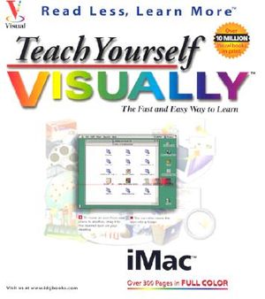 Teach Yourself iMac TM Visually TM image number 0