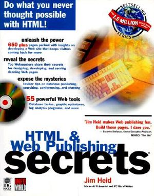 HTML & Web Publishing Secrets [With Includes Demos, Trial Versions, Shareware...] image number 0